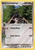 Metal trevenant