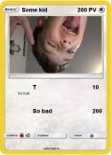 Some kid