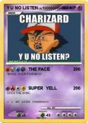 Y U NO LISTEN
