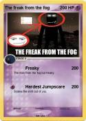 The freak from