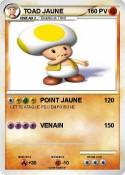 TOAD JAUNE
