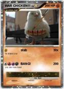 WAR CHICKEN!!!