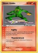 Green. Goblin
