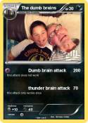 The dumb brains