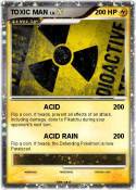 TOXIC MAN