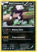 Black monkey EX