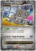 Bastiodon d'Or