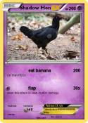 Shadow Hen