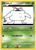 Fat Cat