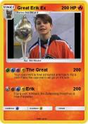 Great Erik Ex