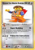 Emmet the Maste