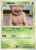 ugly baby