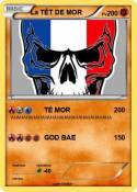 La TÉT DE MOR