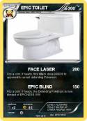 EPIC TOILET