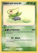 Oddish and sniv