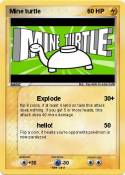Mine turtle