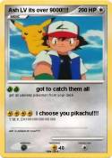 Ash LV its over