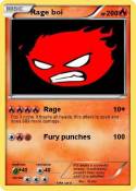 Rage boi