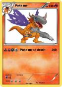 Poke me