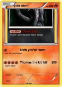 your mom