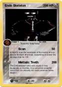 Endo Skeleton