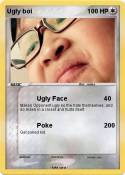 Ugly boi