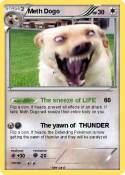 Meth Dogo
