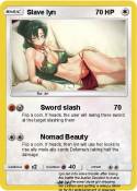 Slave lyn