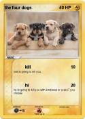 the four dogs