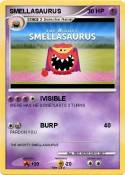 SMELLASAURUS