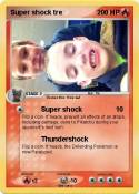 Super shock