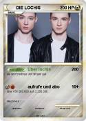 DIE LOCHIS