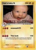 I had a baby