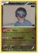 Dragon Slayer