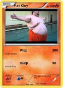 Fat Guy
