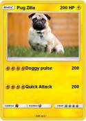 Pug Zilla