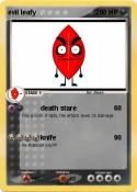 evil leafy