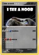i see a noob