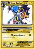 Metal Sadou
