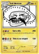 Troll Mexican