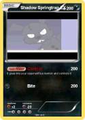 Shadow Springtr