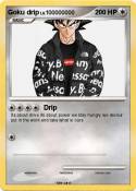 Goku drip