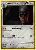Wruce bane