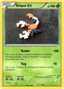 Temper EX