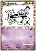 mickey troll