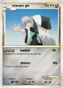 ichmaru gin