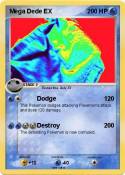 Mega Dede EX