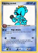 Rapping axolotl