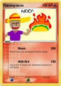 Flaming tacos