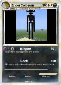 Ender Colossus